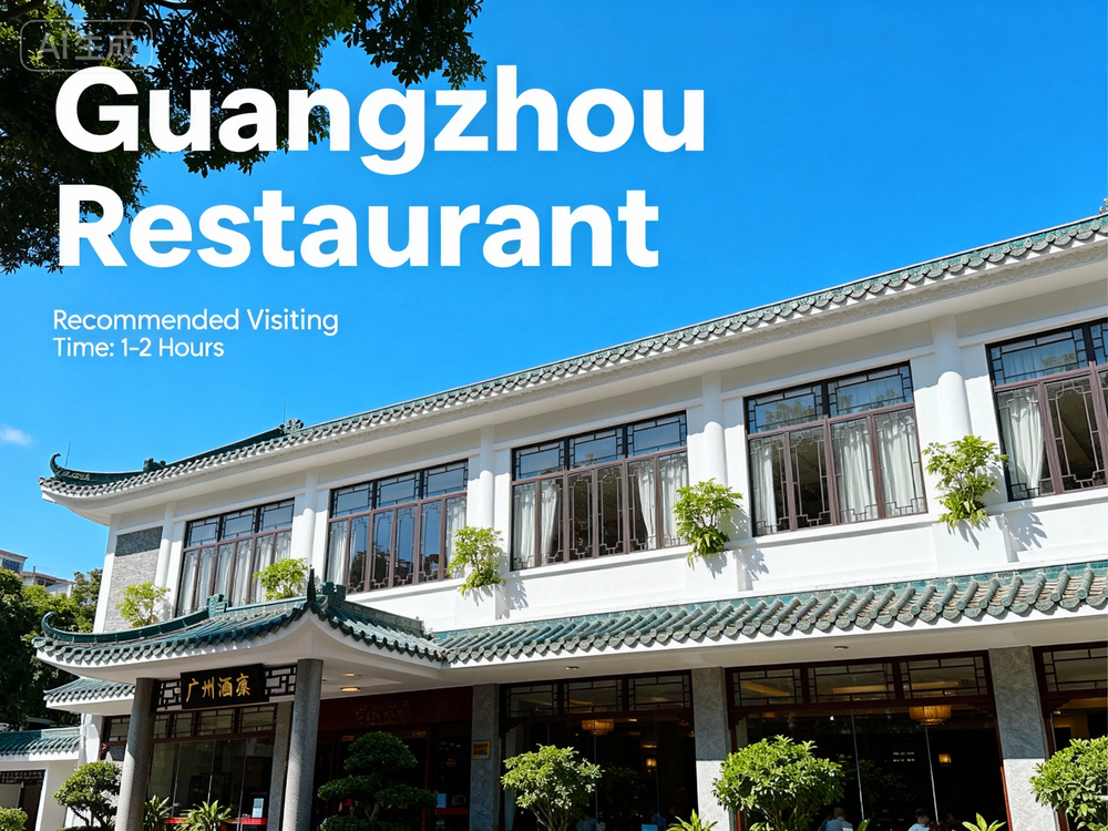 Guangzhou Restaurant